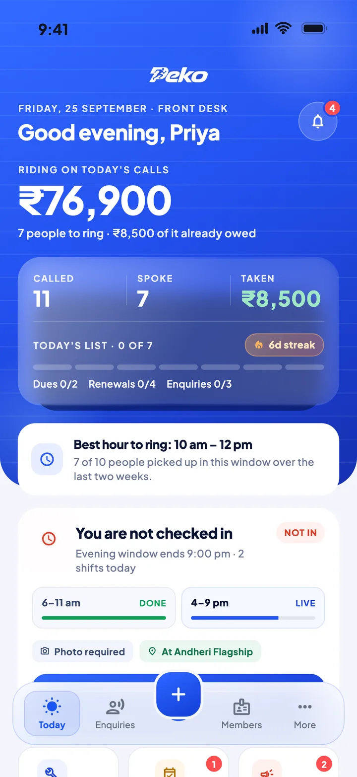 Peko front desk Home: ₹76,900 riding on today's calls, 7 people to ring, 6-day streak